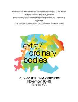 (ASTR) and Theatre Library Association (TLA) 2017 Conference