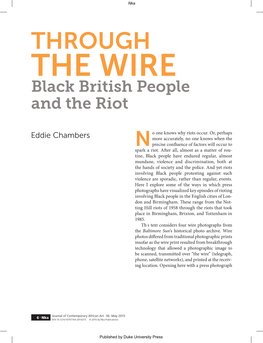 Through the Wire: Black British People and the Riot
