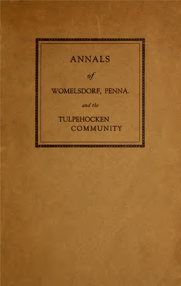 Annals of Womelsdorf, Pa., and Community, 1723-1923 : History's Yard-Stick for Two-Hundred Years