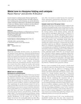 Metal Ions in Ribozyme Folding and Catalysis Raven Hanna* and Jennifer a Doudna†