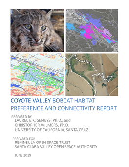 Coyote Valley Bobcat Habitat Preference and Connectivity Report Prepared by Laurel E.K