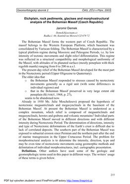 Etchplain, Rock Pediments, Glacises and Morphostructural Analysis of the Bohemian Massif (Czech Republic) Jaromir Demek Demekj@Seznam.Cz Rudka Č