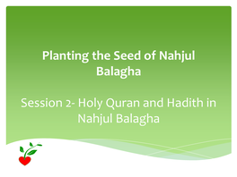 Holy Quran and Hadith in Nahjul Balagha Reminder