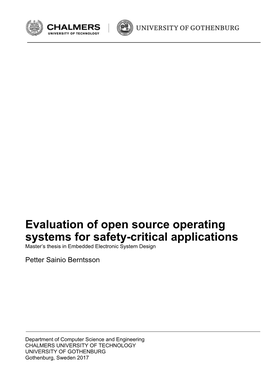 Evaluation of Open Source Operating Systems for Safety-Critical Applications Master’S Thesis in Embedded Electronic System Design