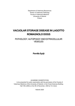 Vacuolar Storage Disease in Lagotto Romagnolo Dogs