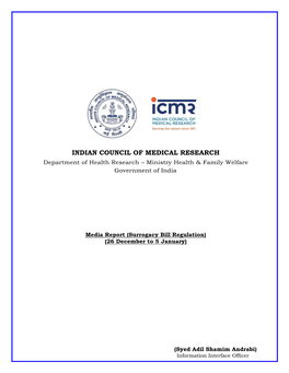 INDIAN COUNCIL of MEDICAL RESEARCH Department of Health Research – Ministry Health & Family Welfare Government of India