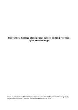 The Cultural Heritage of Indigenous Peoples and Its Protection: Rights and Challenges