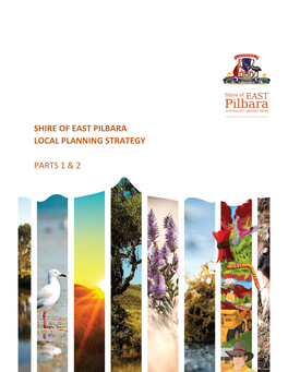 Shire of East Pilbara Local Planning Strategy Parts 1 & 2