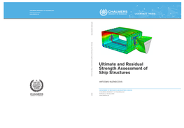 Ultimate and Residual Strength Assessment of Ship Structures