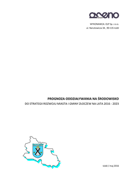 Prognoza Oddziaływania Na Środowisko Do Strategii Rozwoju Miasta I Gminy Złoczew Na Lata 2016 - 2023