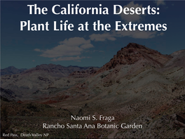 Naomi S. Fraga Rancho Santa Ana Botanic Garden