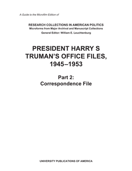 President Harry S Truman's Office Files, 1945–1953