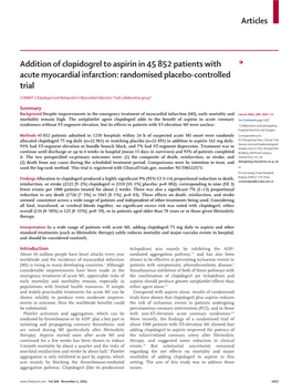 Addition of Clopidogrel to Aspirin in 45 852 Patients with Acute Myocardial Infarction: Randomised Placebo-Controlled Trial