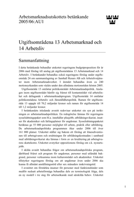 Bet. 2005/06:AU1 Utgiftsområdena 13 Arbetsmarknad Och 14 Arbetsliv