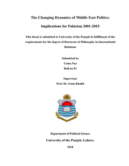 The Changing Dynamics of Middle East Politics: Implications For