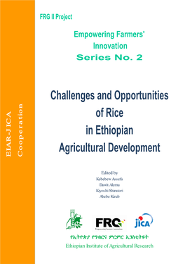 Challenges and Opportunities of Rice in Ethiopian Agricultural Development