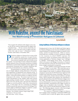 With Palestine, Against the Palestinians the Warehousing of Palestinian Refugees in Lebanon by Lisa Raffonelli