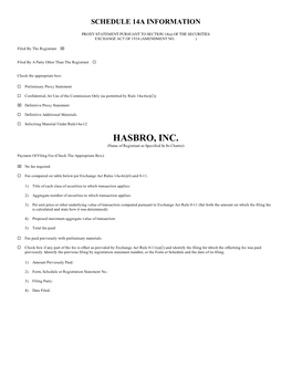 HASBRO, INC. (Name of Registrant As Specified in Its Charter)