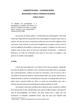 GABINETE DO ÓDIO – O GRANDE IRMÃO BOLSONARO: FARSA E TRÁGEDIA NO BRASIL Uribam Xavier1