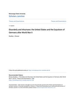 Disorderly and Inhumane: the United States and the Expulsion of Germans After World War II