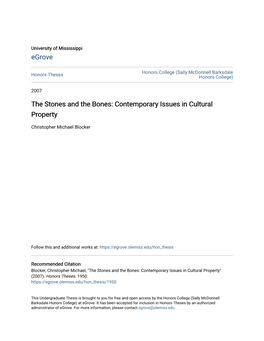 The Stones and the Bones: Contemporary Issues in Cultural Property