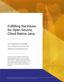 Fulfilling the Vision for Open Source, Cloud Native Java