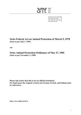 Swiss Federal Act on Animal Protection of March 9, 1978 (State As Per July 1, 1995) And