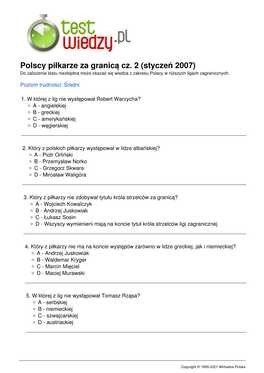 Polscy Piłkarze Za Granicą Cz. 2 (Styczeń 2007) Do Zaliczenia Testu Niezbędna Może Okazać Się Wiedza Z Zakresu Polacy W Niższych Ligach Zagranicznych