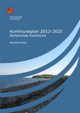 Kommuneplan 2013-2025 Kerteminde Kommune