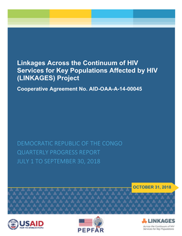 Linkages Across the Continuum of HIV Services for Key Populations Affected by HIV (LINKAGES) Project Cooperative Agreement No