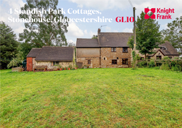 4 Standish Park Cottages, Stonehouse, Gloucestershire GL10 a Period Semi-Detached Cottage with Great Potential and a Large Garden