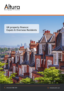 UK Property Finance: Expats & Overseas Residents