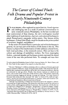 The Career of Colonel Pluck: Folk Drama and Popular Protest in Early Nineteenth-Century Philadelphia