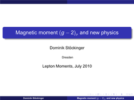 Magnetic Moment (G-2) and New Physics