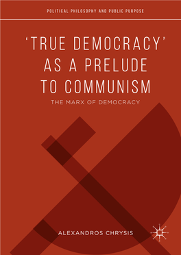 'True Democracy' As a Prelude to Communism