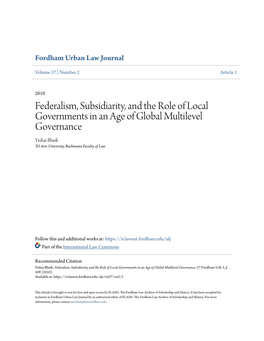 Federalism, Subsidiarity, and the Role of Local Governments in an Age of Global Multilevel Governance Yishai Blank Tel Aviv University, Buchmann Faculty of Law