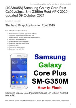 Samsung Galaxy Core Plus Cs02ve3gss Sm G350m Root APK 2020 [49239058] Samsung Galaxy Core Plus Cs02ve3gss Sm G350m Root APK 2020 - Updated 09 October 2021