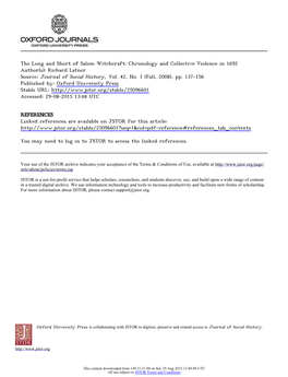 The Long and Short of Salem Witchcraft: Chronology and Collective Violence in 1692 Author(S): Richard Latner Source: Journal of Social History, Vol