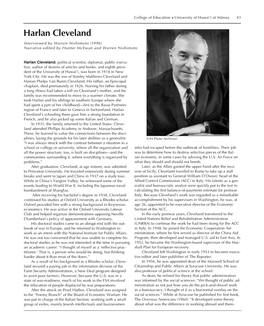 Harlan Cleveland Interviewed by Warren Nishimoto (1996) Narrative Edited by Hunter Mcewan and Warren Nishimoto