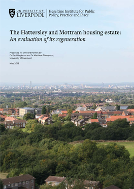 The Hattersley and Mottram Housing Estate: an Evaluation of Its Regeneration
