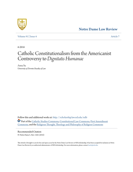 Catholic Constitutionalism from the Americanist Controversy to Dignitatis Humanae Anna Su University of Toronto Faculty of Law