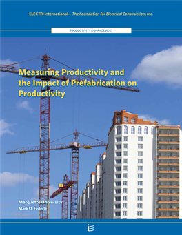 Measuring Productivity and the Impact of Prefabrication on Productivity