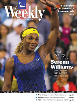 Serena Williams Displayed Her Fitness with a Straight-Set Victory to Open Her Bank of the West Classic Title Hopes