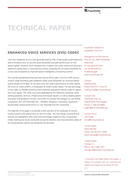 Enhanced Voice Services (EVS) Codec Management of the Institute Until Now, Telephone Services Have Generally Failed to Offer a High-Quality Audio Experience Prof