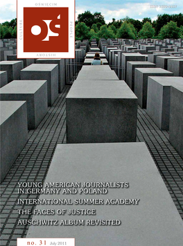 Young American Journalists in Germany and Poland International Summer Academy the Faces of Justice Auschwitz Album Revisited