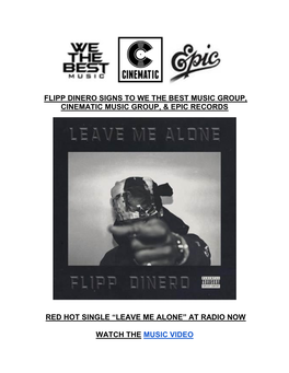 Flipp Dinero Signs to We the Best Music Group, Cinematic Music Group, & Epic Records