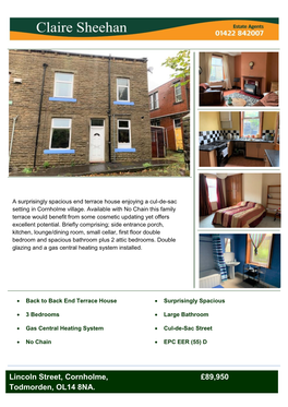 Lincoln Street, Cornholme, £89,950 Todmorden, OL14 8NA. 3 Lincoln Street, Cornholme, £89,950 Todmorden, OL14 8NA