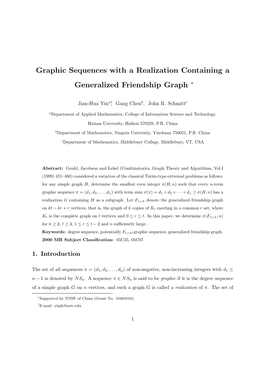 Graphic Sequences with a Realization Containing a Generalized Friendship Graph ∗