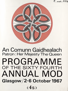 Her Majesty the Queen PROGRAMME of the Sixty-Fourth Annual Mod