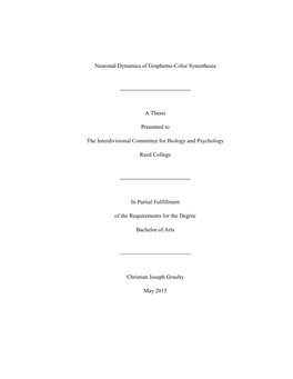 Neuronal Dynamics of Grapheme-Color Synesthesia A